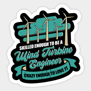 Wind Turbine Engineer Engineering Gift Sticker